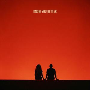 Know You Better (feat. kin.)