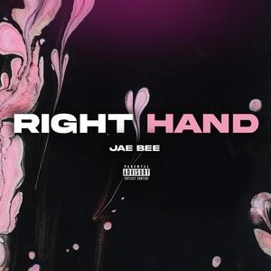 Right Hand (Explicit)