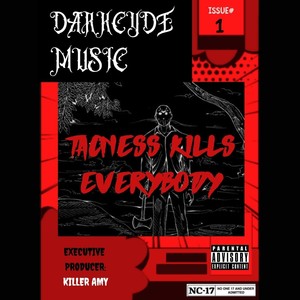 Tacness Kills Everybody (Explicit)