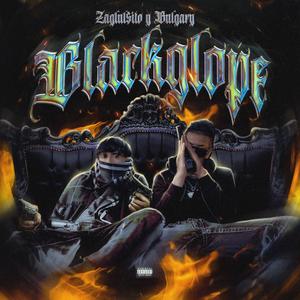 Blackglope (feat. Zaglul$ito) [Explicit]