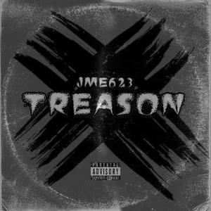 Treason (feat. Prod Daunt) [Explicit]