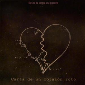 Carta De Un Corazon Roto