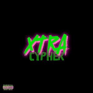 XTRA Cypher (feat. Xsclusive, SadBoyBreezly & J@YNO) (Explicit)