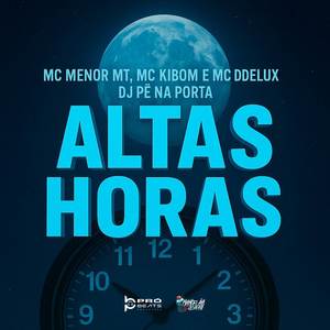 ALTAS HORAS