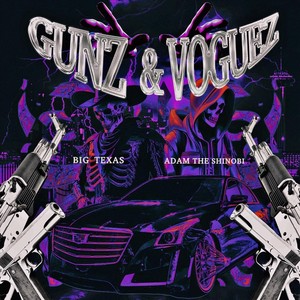 Gunz & Voguez (Explicit)