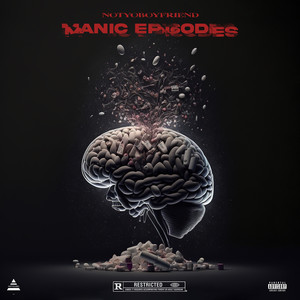 Manic Episodes (Explicit)