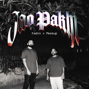 Jao Pakhi (feat. MESSUP)