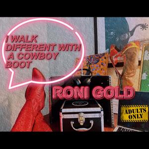 I Walk Different with a Cowboy Boot (Explicit)