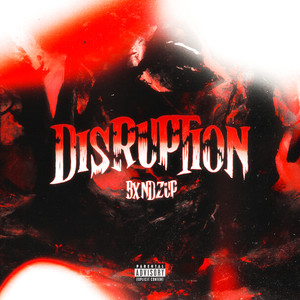 Disruption (Explicit)