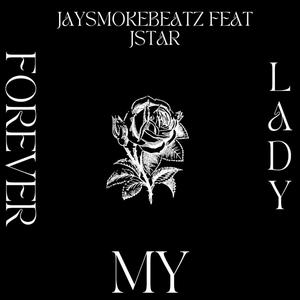 My lady (feat. jstar) (Explicit)