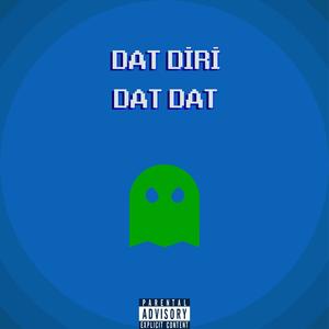 DatDiriDatDat (feat. ÜMİT AKAR.) [Explicit]