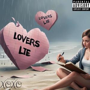 Lovers Lie (feat. Herbdollaz) [Explicit]