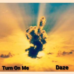 Turn On Me (Explicit)