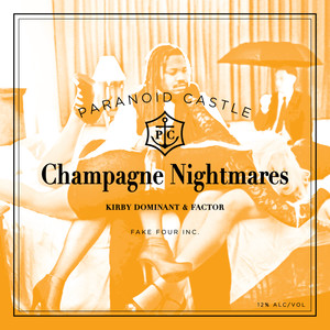 Champagne Nightmares (Explicit)