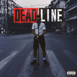 Deadline (Explicit)