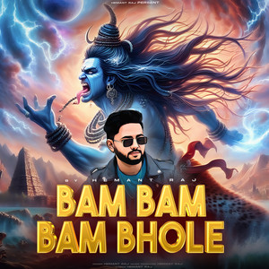 BAM BAM BAM BHOLE