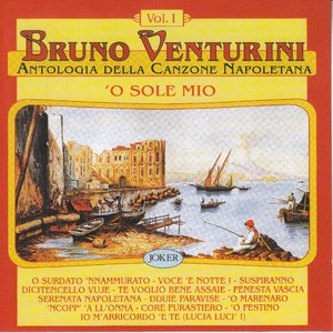 Antologia della canzone napoletana: O Sole Mio - Vol. 1