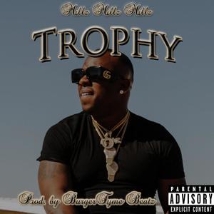 Trophy (Explicit)