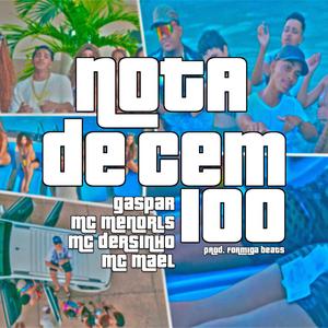 Nota De Cem (Explicit)