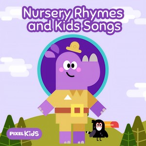 Nursery Rhymes and Kids Songs