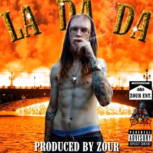 LA DA DA (Explicit)