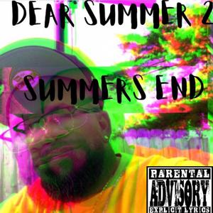 Dear Summer 2 Summer's End (Explicit)