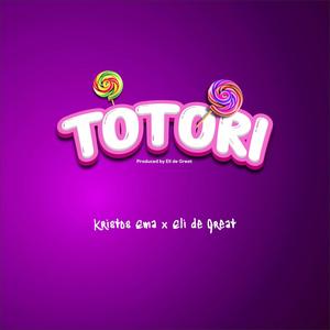 Totori (feat. Eli De Great) [Explicit]