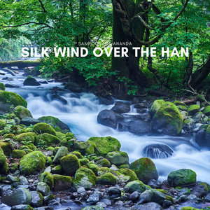 Silk Wind over the Han
