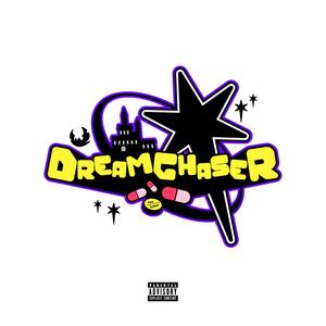 Dreamchaser (Explicit)