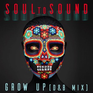 Grow Up (D&b Mix)