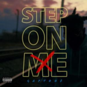 Step On Me (Explicit)
