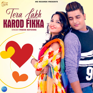 Tera Lakh Karod Fikka - Single