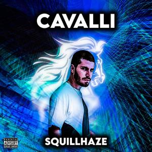 Cavalli (Explicit)