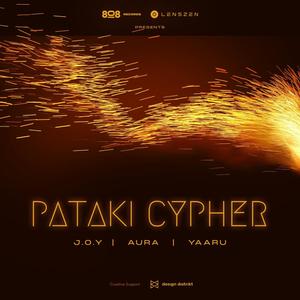 Pataki (feat. J.O.Y, The Aura & Yaaru)