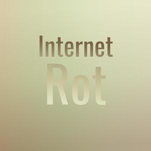Internet Rot