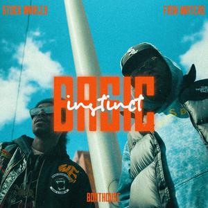 Basic Instinct (feat. Frsh Waters) (Explicit)