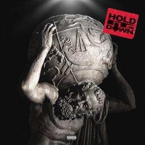 Hold It Down (Explicit)