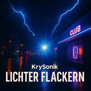 Lichter Flackern (Explicit)
