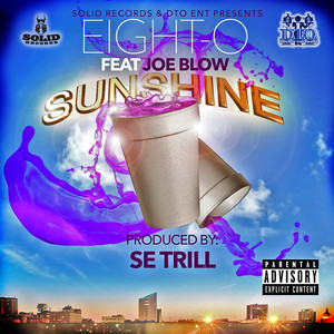 Sunshine (feat. Joe Blow) (Explicit)