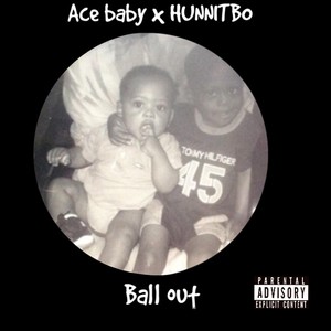 Ball Out (Explicit)