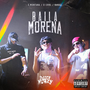 Baila Morena (Explicit)