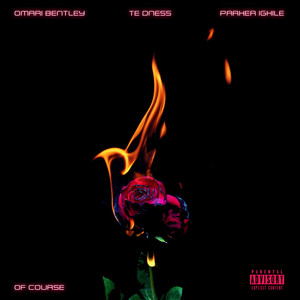 Of Course (Explicit)