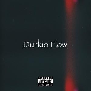 Durkio Flow (Explicit)