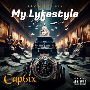 My Lyfestyle (Explicit)