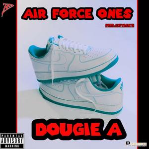 Air Force Ones (Explicit)