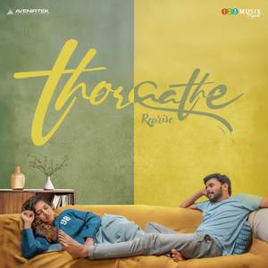 Thoraathe (Reprise)