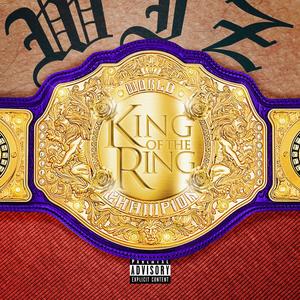 King of the Ring (feat. Big Ice) [Explicit]