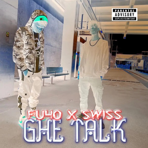 Ghe Talk (Explicit)