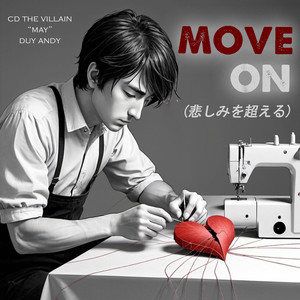 Move on (悲しみを超える)