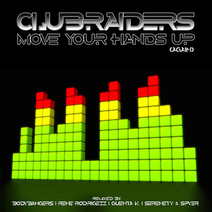Move Your Hands Up (Again) (Bodybangers Remix Edit)